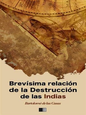 cover image of Brevísima relación de la Destrucción de las Indias